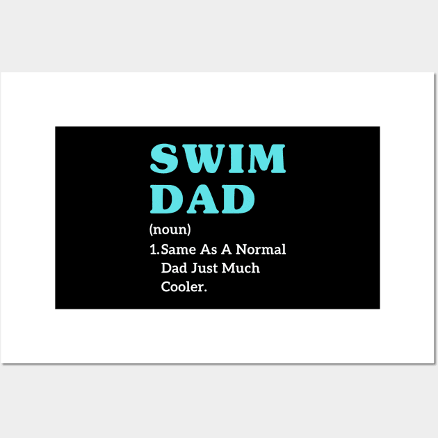 Father's day swimming dad jokes Funny Sports swim dad Wall Art by Printopedy